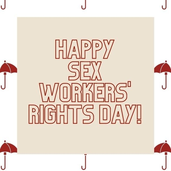 National Ugly Mugs International Sex Workers Rights Day Ecards 