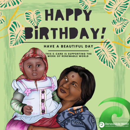 Send a Renewable World Birthday e-Card eCards