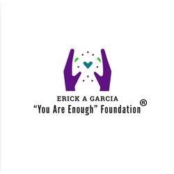 Erick A Garcia You Are Enough Foundation eCards